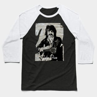 John Prine 80s Vintage Old Poster Baseball T-Shirt